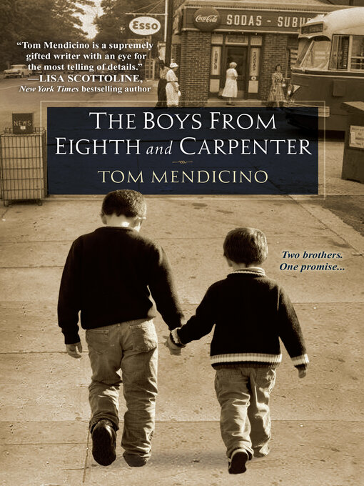 Title details for The Boys from Eighth and Carpenter by Tom Mendicino - Available